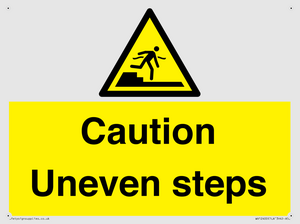 Caution Uneven steps